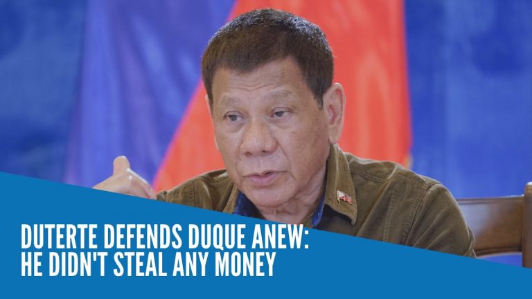 Pres. Duterte dinepensahan si Duque: He did not steal any money